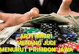 Mimpi Menang Judi Slot Artinya Apa Dalam Islam Artinya